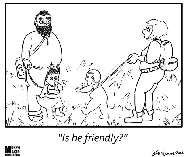 “Is he friendly?”