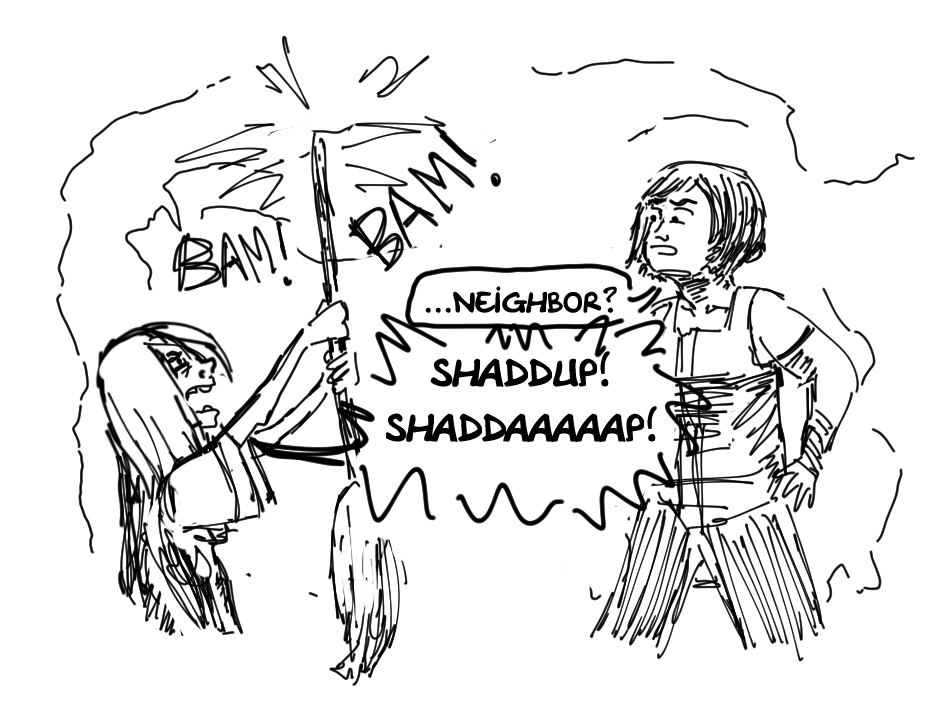Panel 4: Toph starts banging the ceiling with the broom and yelling, "Shaddup! Shaddaaaaap!" Korra says, "neighbor?"