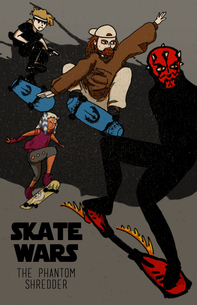 A Star Wars fan comic called Skate Wars. The title page shows Anakin Skywalker, Obi-Wan Kenobi, and Ahsoka Tano on skateboards in pursuit of Darth Maul, who is skating on a caster board. The title says, "Skate Wars: The Phantom Shredder."
