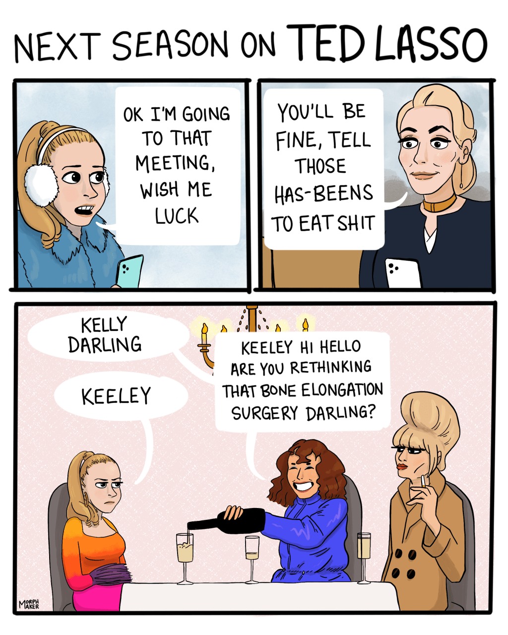 Ted Lasso x Absolutely&nbsp;Fabulous